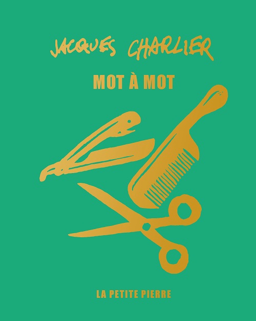 Mot à Mot (lecture de poèmes écrit par Jacques Charlier)